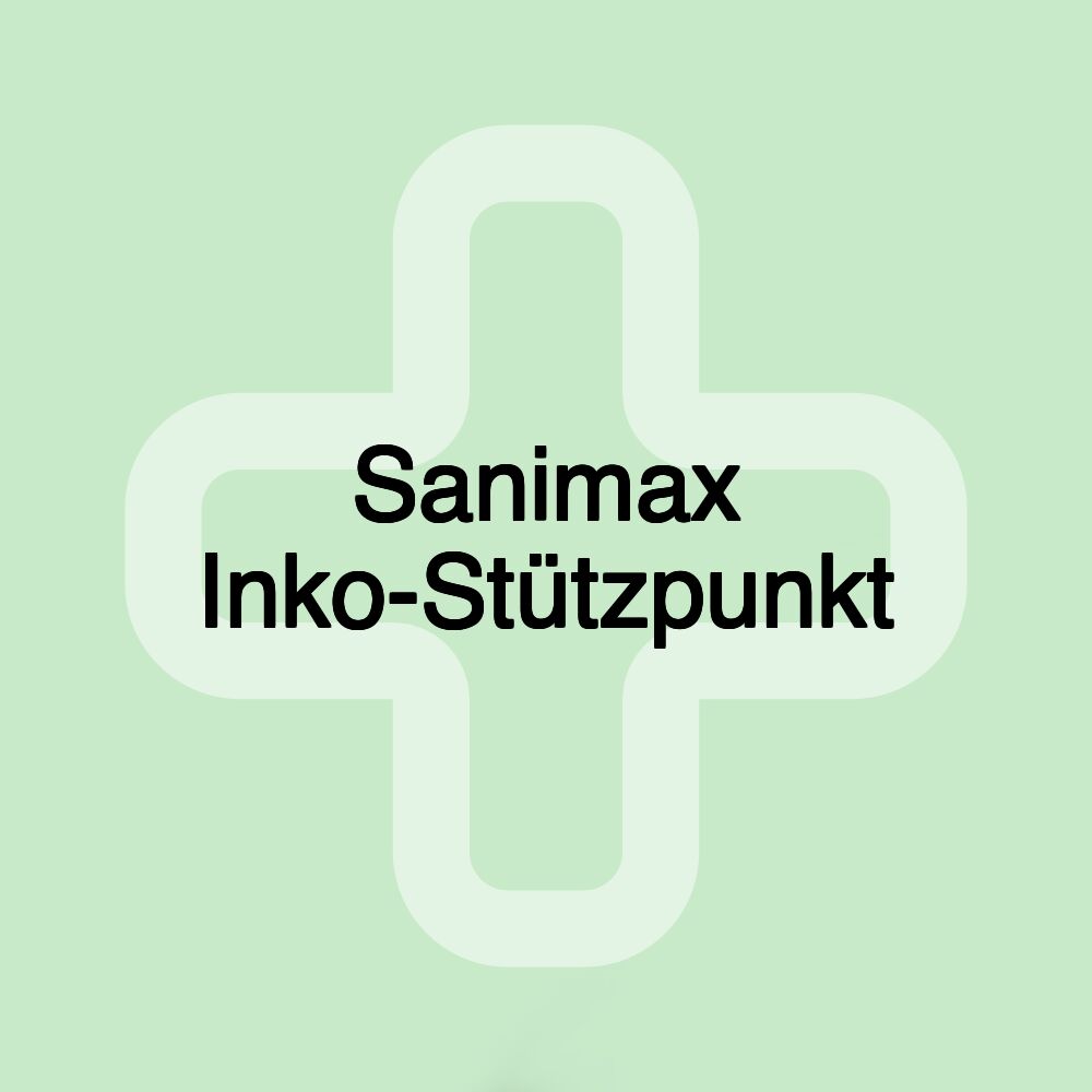 Sanimax Inko-Stützpunkt