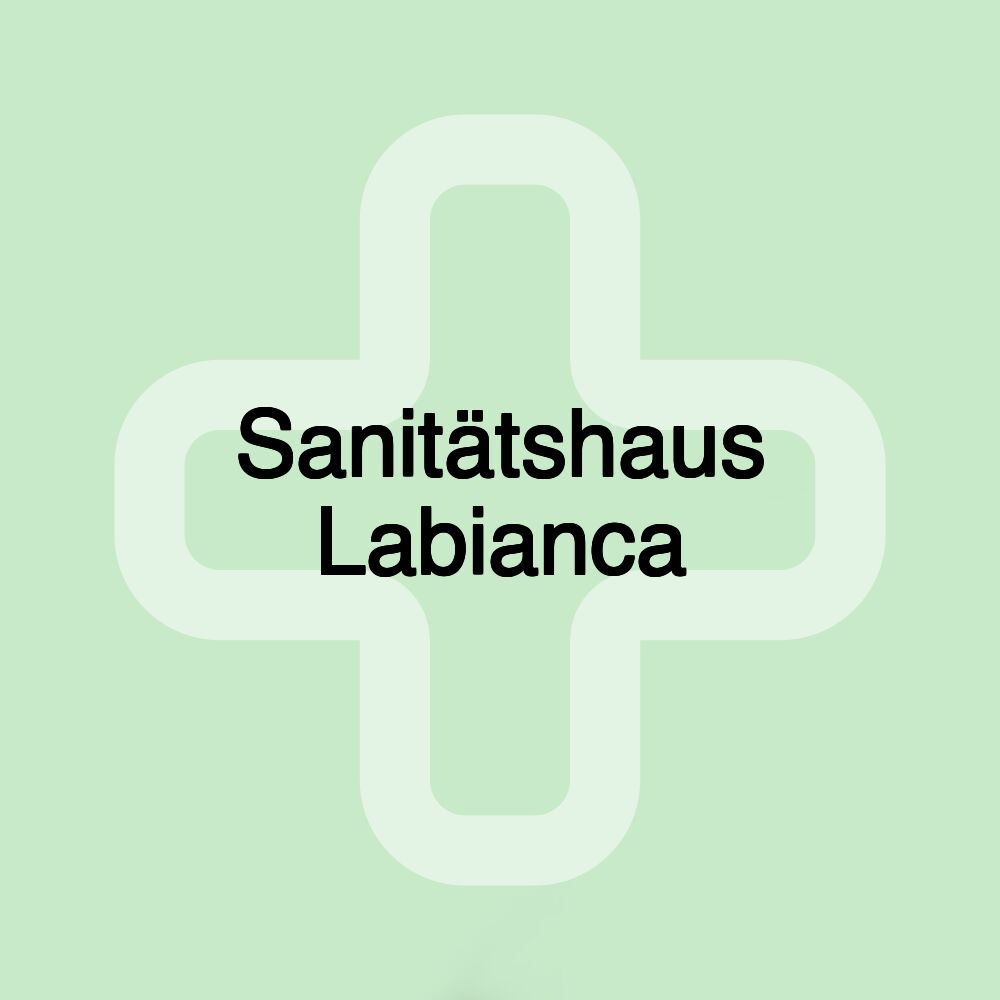 Sanitätshaus Labianca