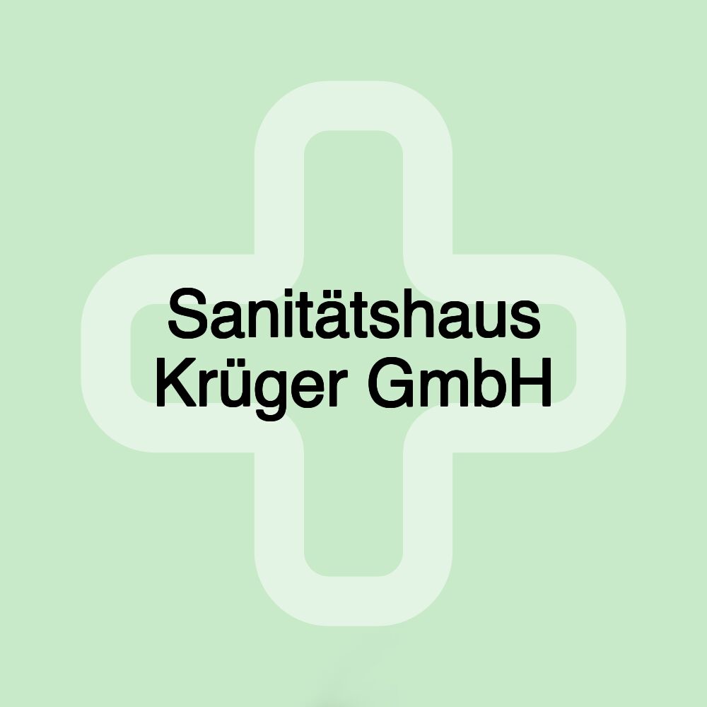 Sanitätshaus Krüger GmbH