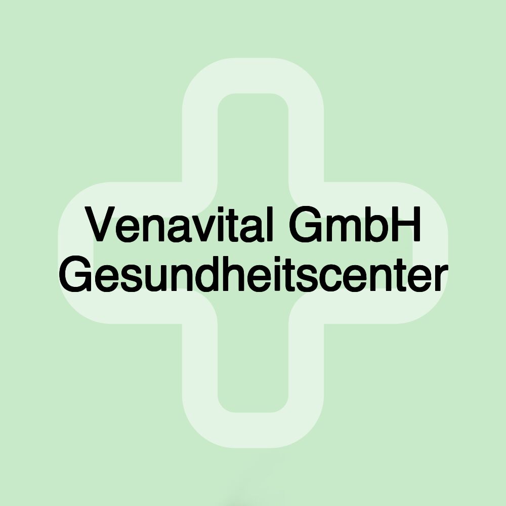 Venavital GmbH Gesundheitscenter