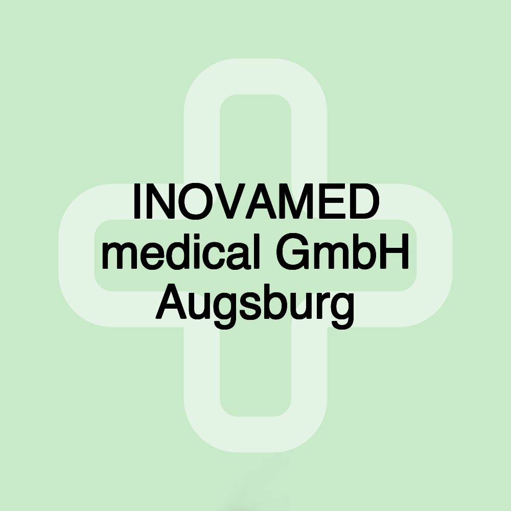 INOVAMED medical GmbH Augsburg