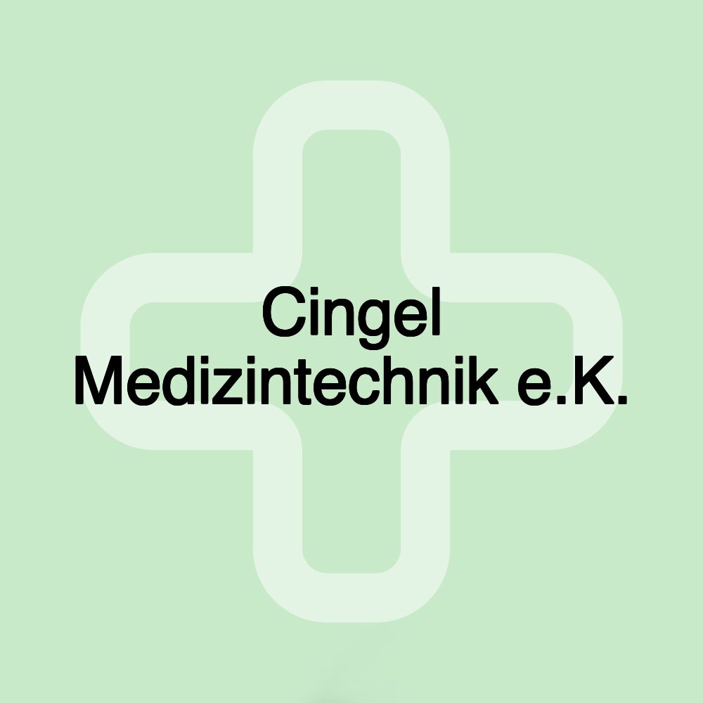 Cingel Medizintechnik e.K.