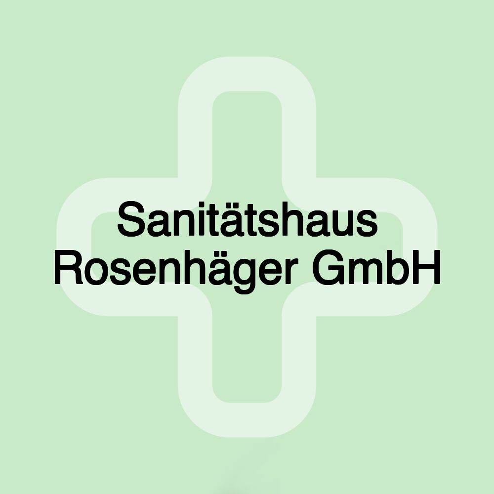 Sanitätshaus Rosenhäger GmbH