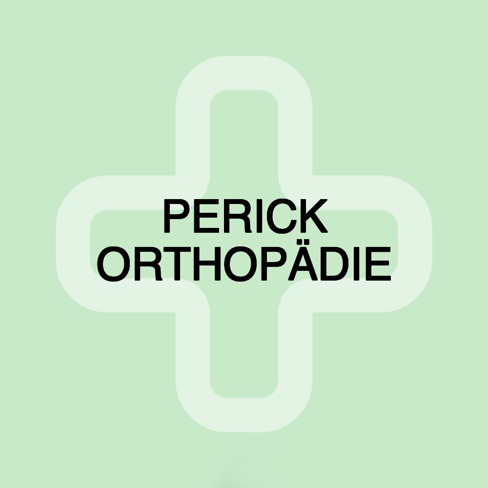 PERICK ORTHOPÄDIE