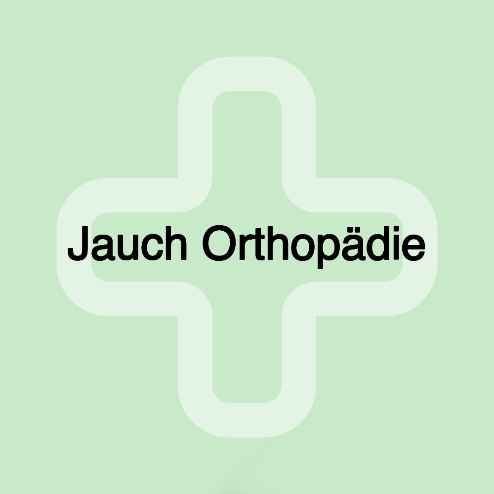 Jauch Orthopädie