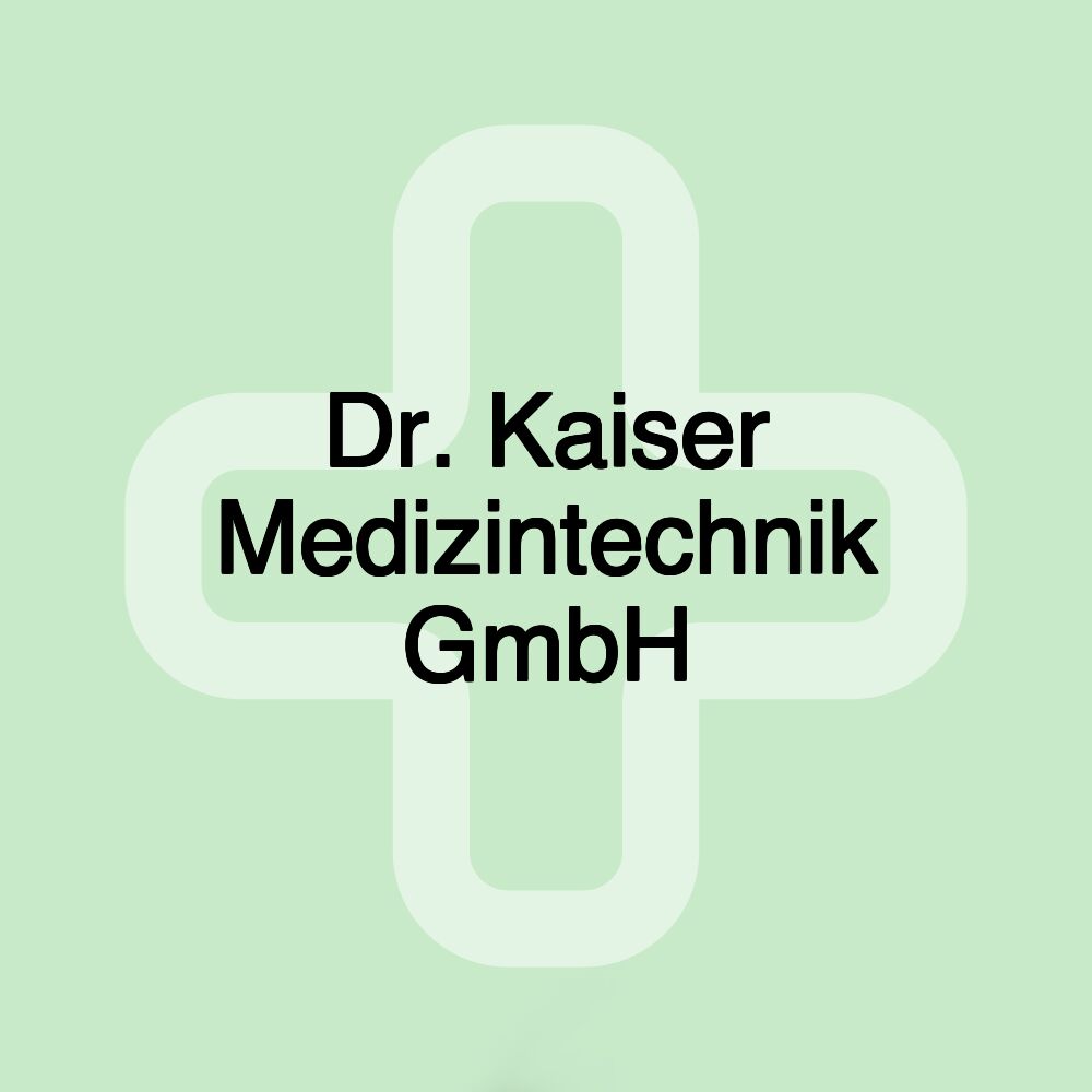 Dr. Kaiser Medizintechnik GmbH