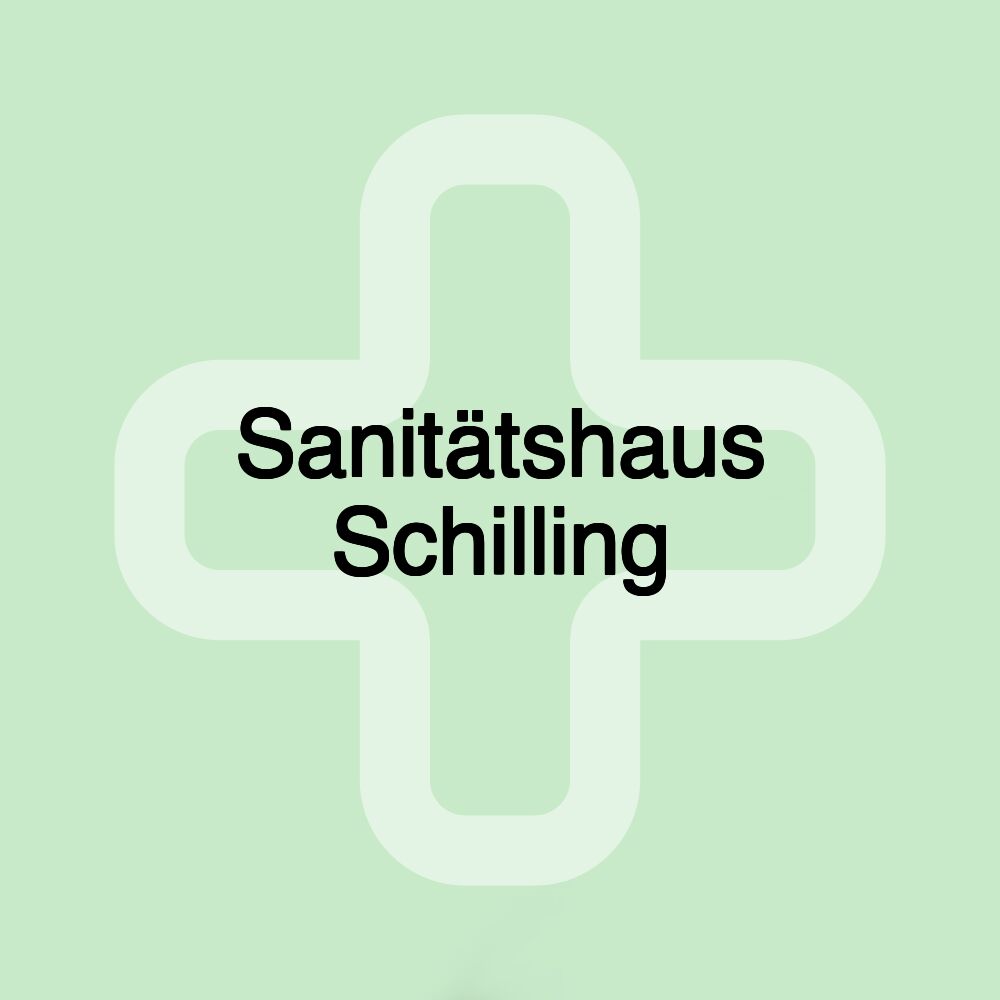 Sanitätshaus Schilling