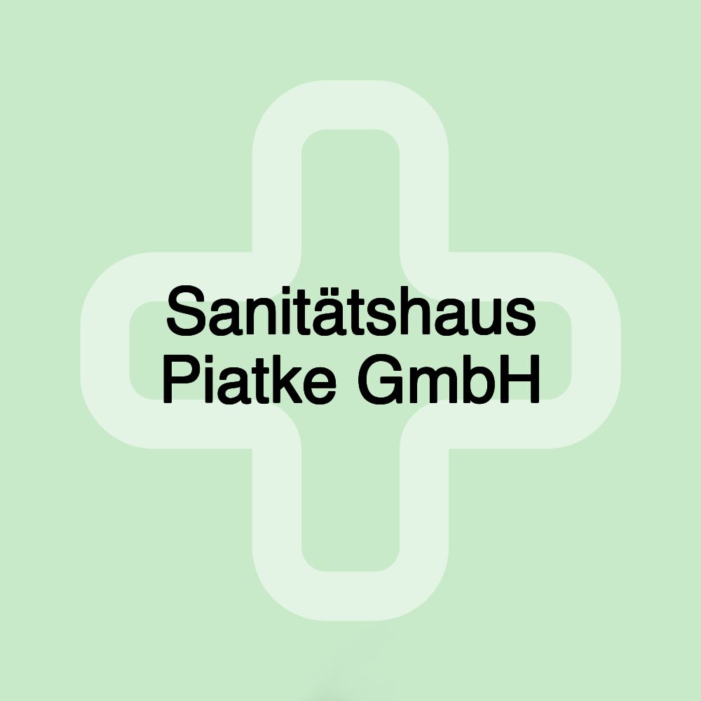 Sanitätshaus Piatke GmbH