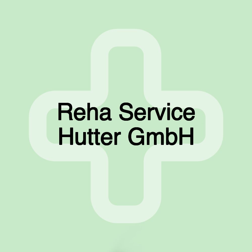 Reha Service Hutter GmbH