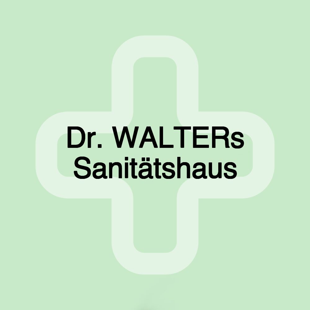 Dr. WALTERs Sanitätshaus