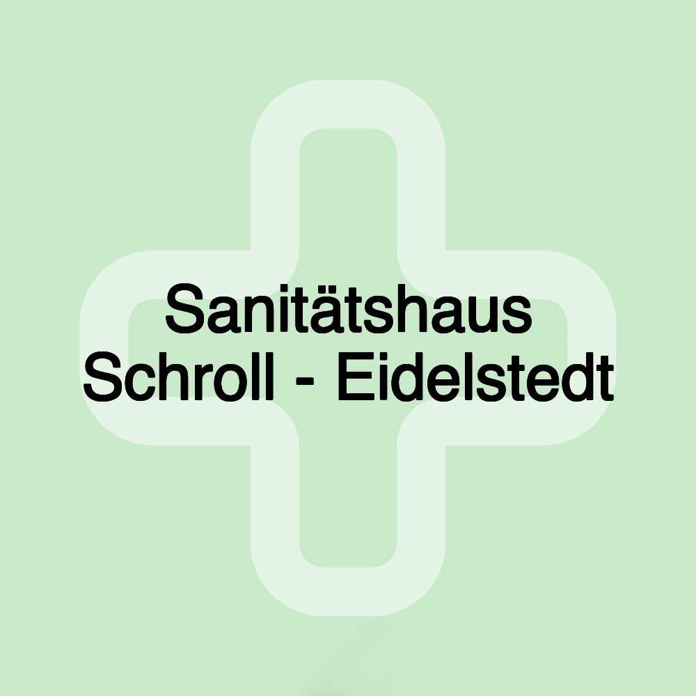 Sanitätshaus Schroll - Eidelstedt