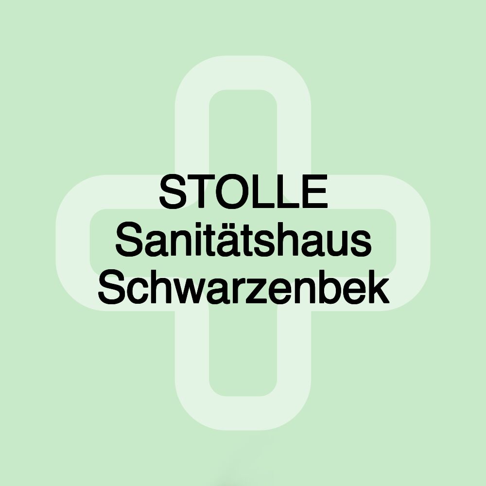 STOLLE Sanitätshaus Schwarzenbek