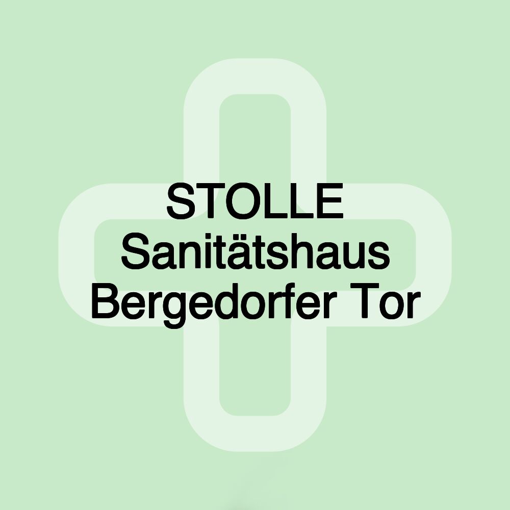 STOLLE Sanitätshaus Bergedorfer Tor