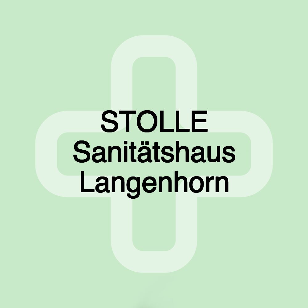 STOLLE Sanitätshaus Langenhorn