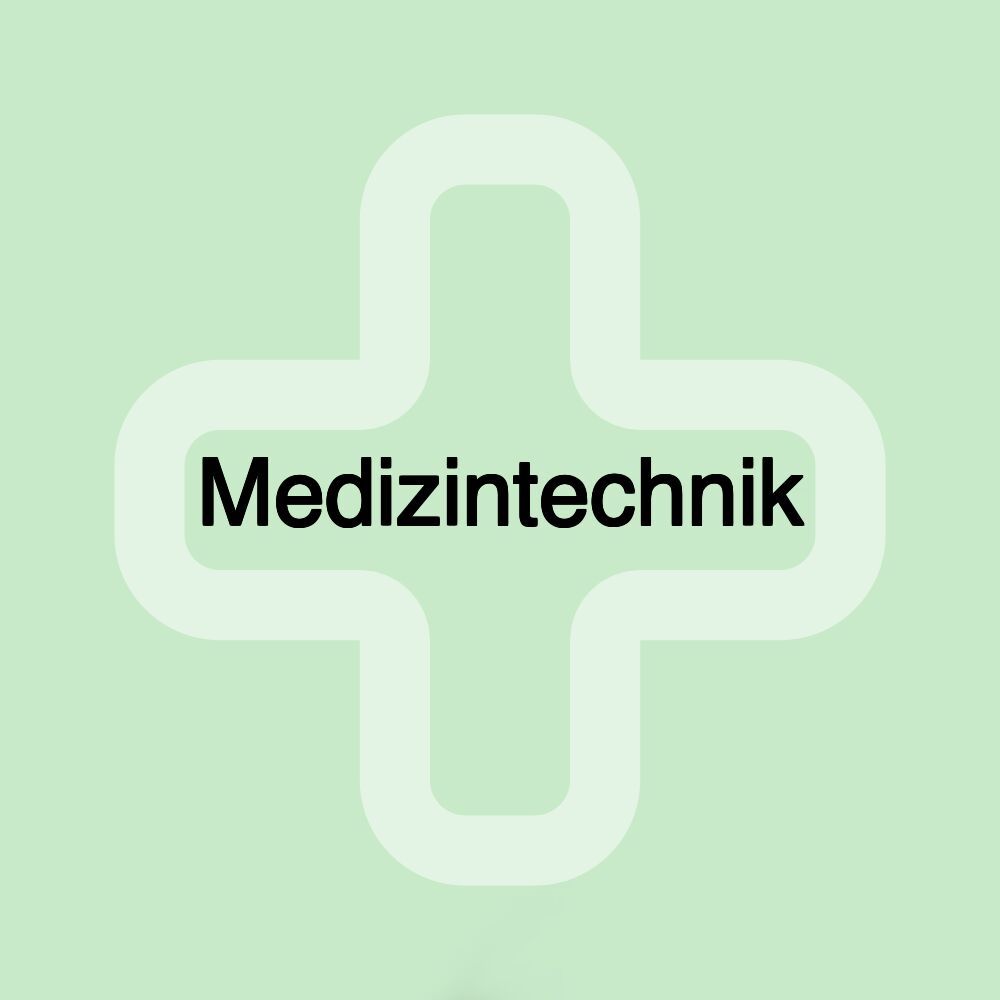 Medizintechnik