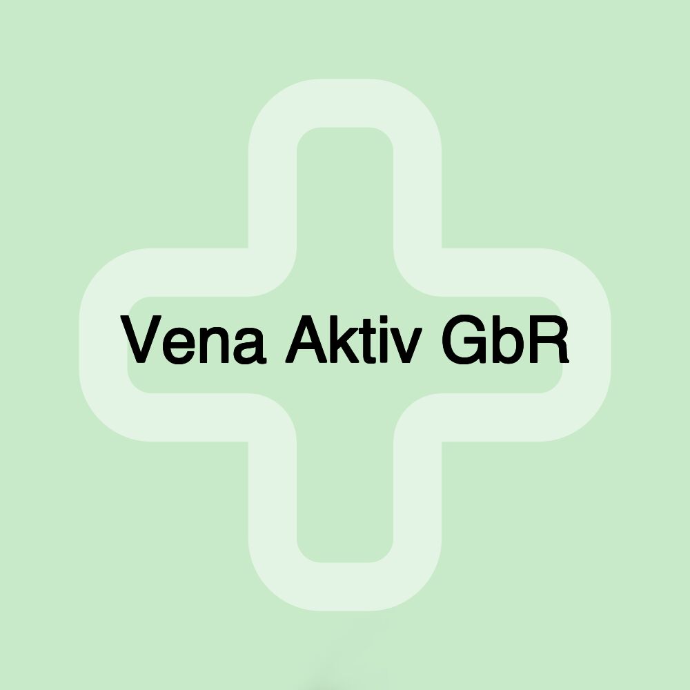 Vena Aktiv GbR