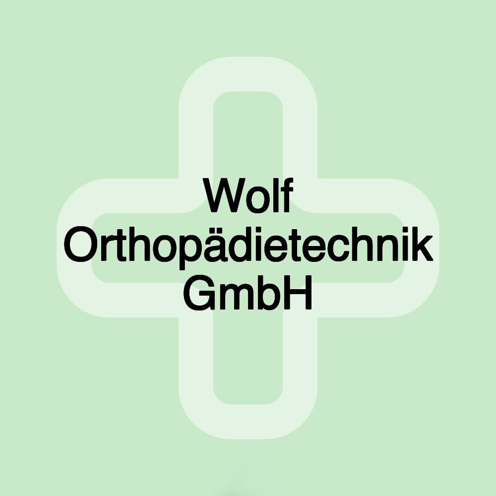 Wolf Orthopädietechnik GmbH