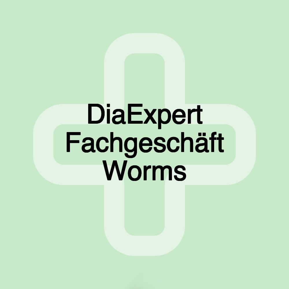 DiaExpert Fachgeschäft Worms