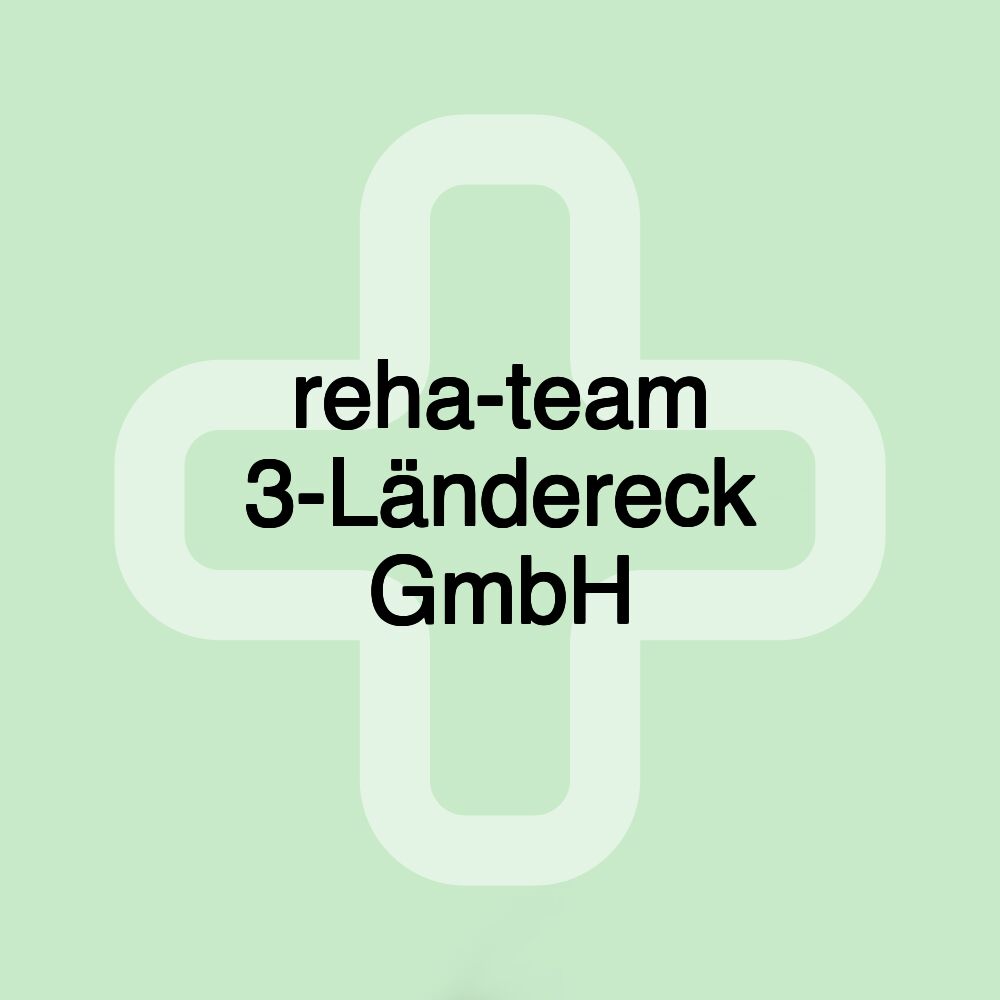 reha-team 3-Ländereck GmbH