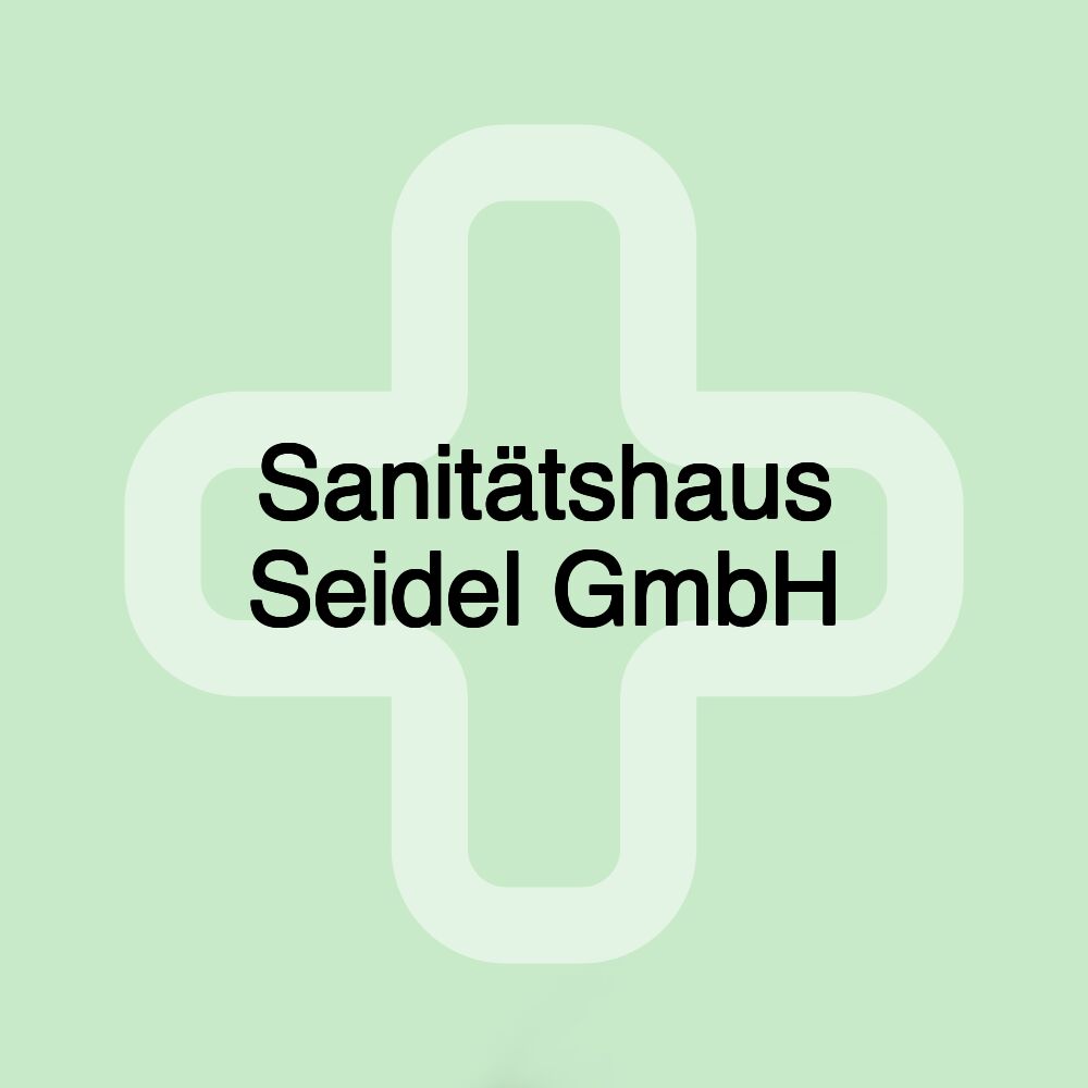 Sanitätshaus Seidel GmbH