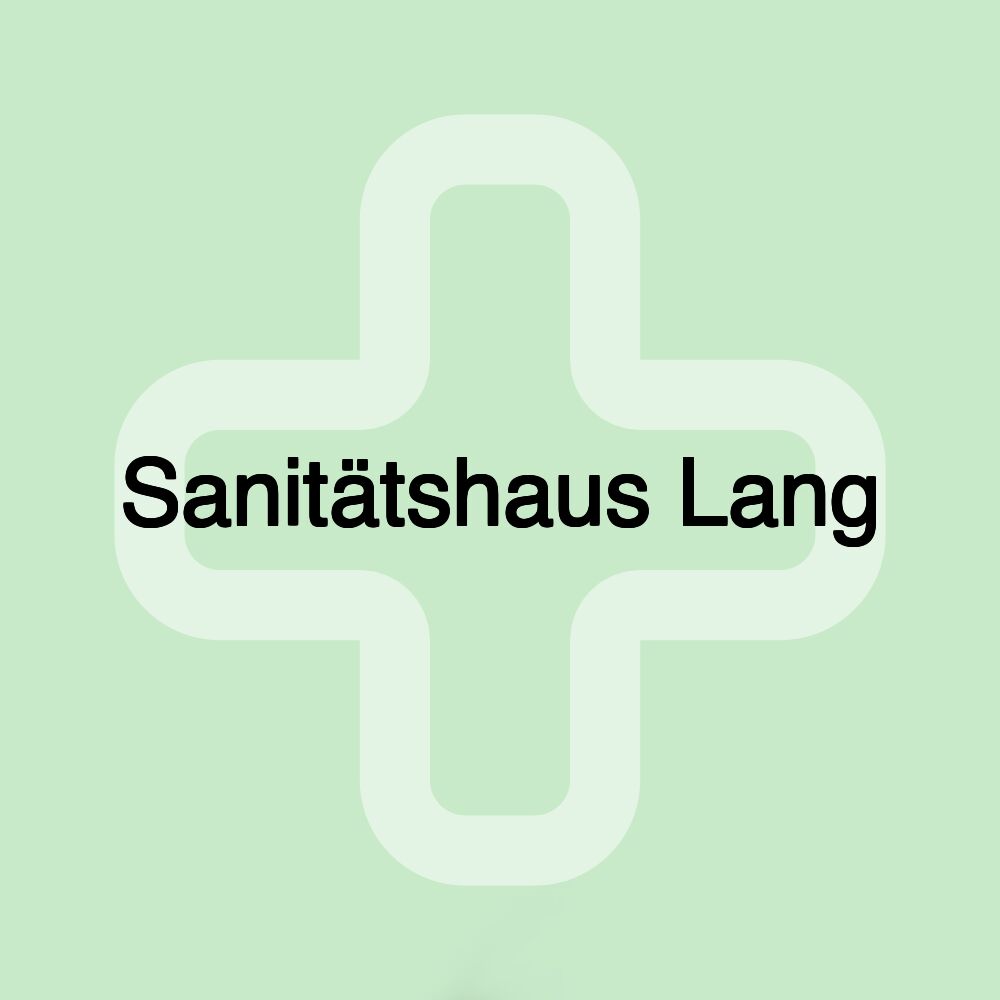 Sanitätshaus Lang