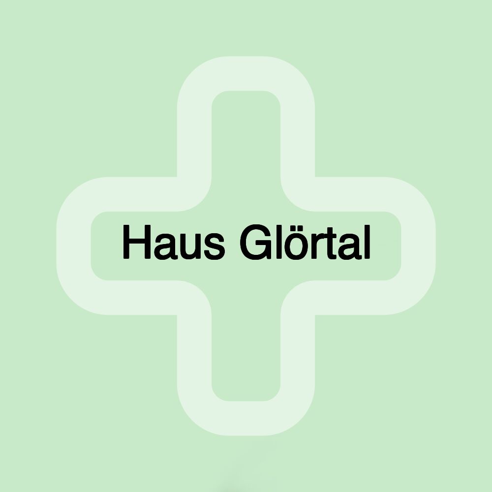 Haus Glörtal