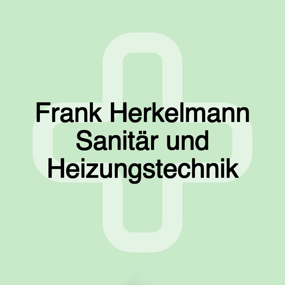 Frank Herkelmann Sanitär und Heizungstechnik