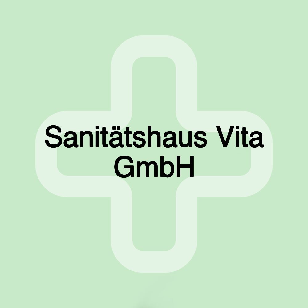 Sanitätshaus Vita GmbH