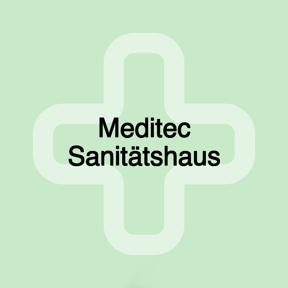 Meditec Sanitätshaus