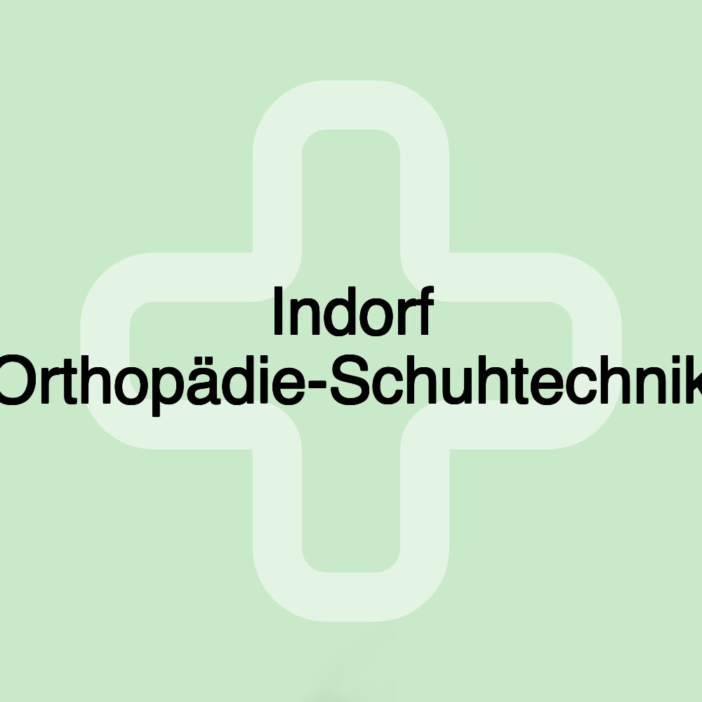 Indorf Orthopädie-Schuhtechnik