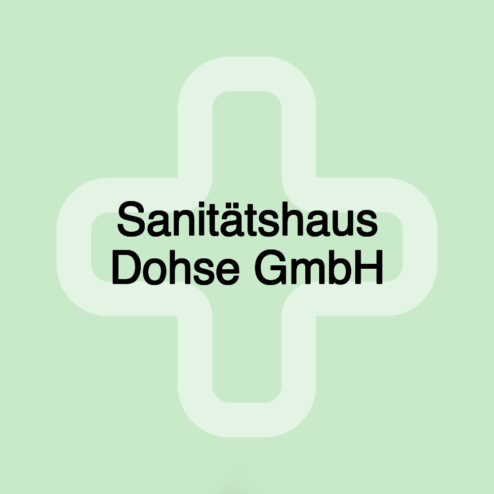 Sanitätshaus Dohse GmbH