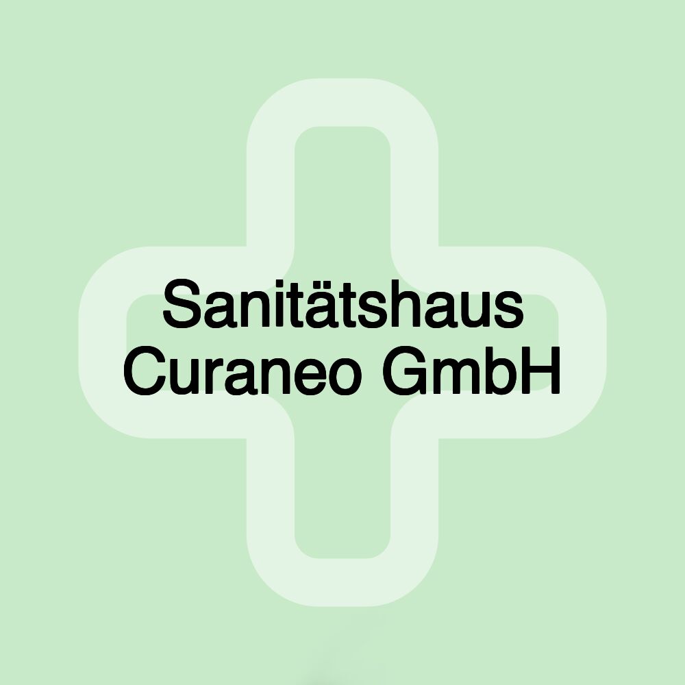 Sanitätshaus Curaneo GmbH