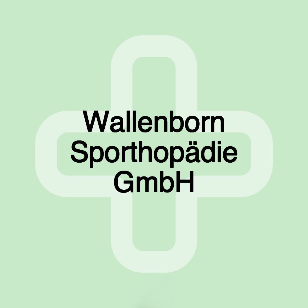 Wallenborn Sporthopädie GmbH