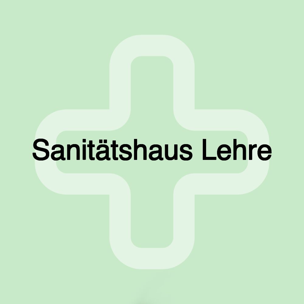 Sanitätshaus Lehre