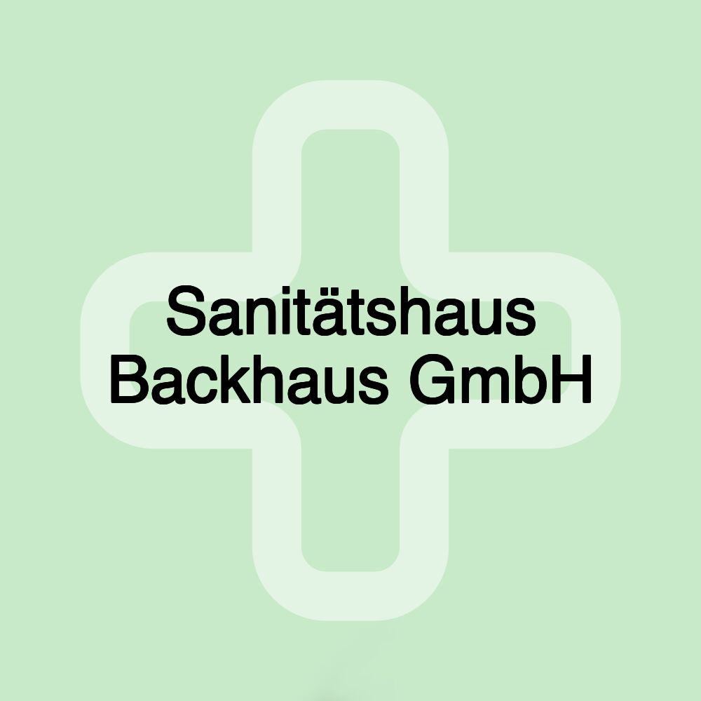 Sanitätshaus Backhaus GmbH