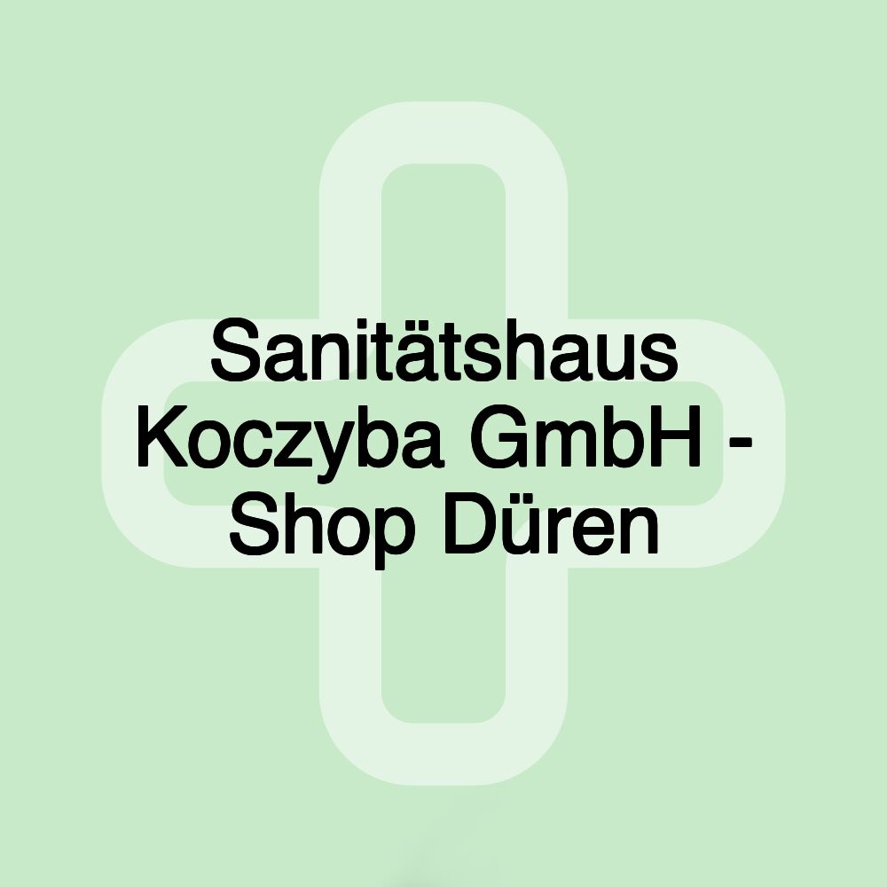 Sanitätshaus Koczyba GmbH - Shop Düren