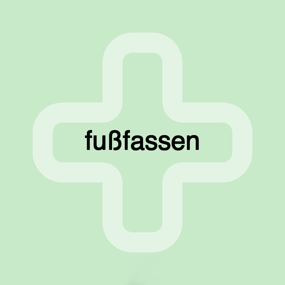 fußfassen