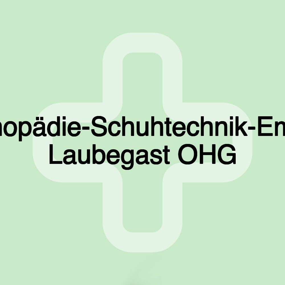 Orthopädie-Schuhtechnik-Empor Laubegast OHG