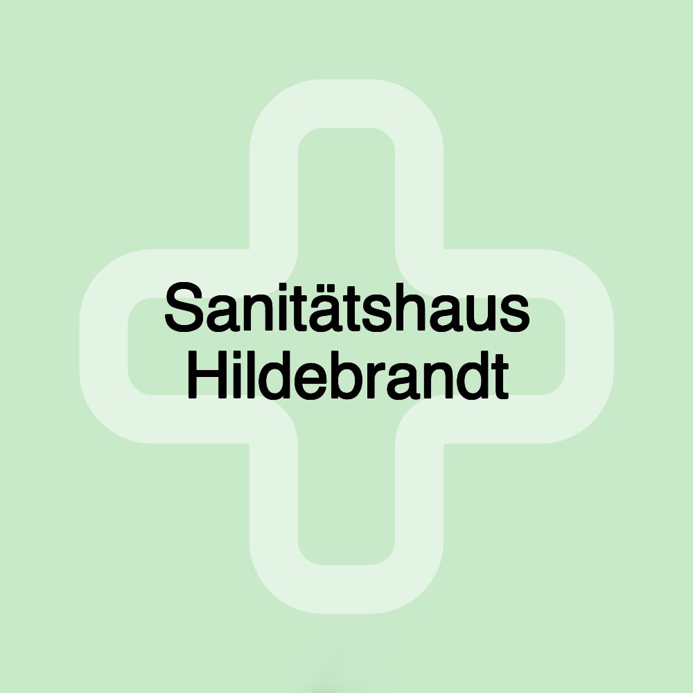 Sanitätshaus Hildebrandt