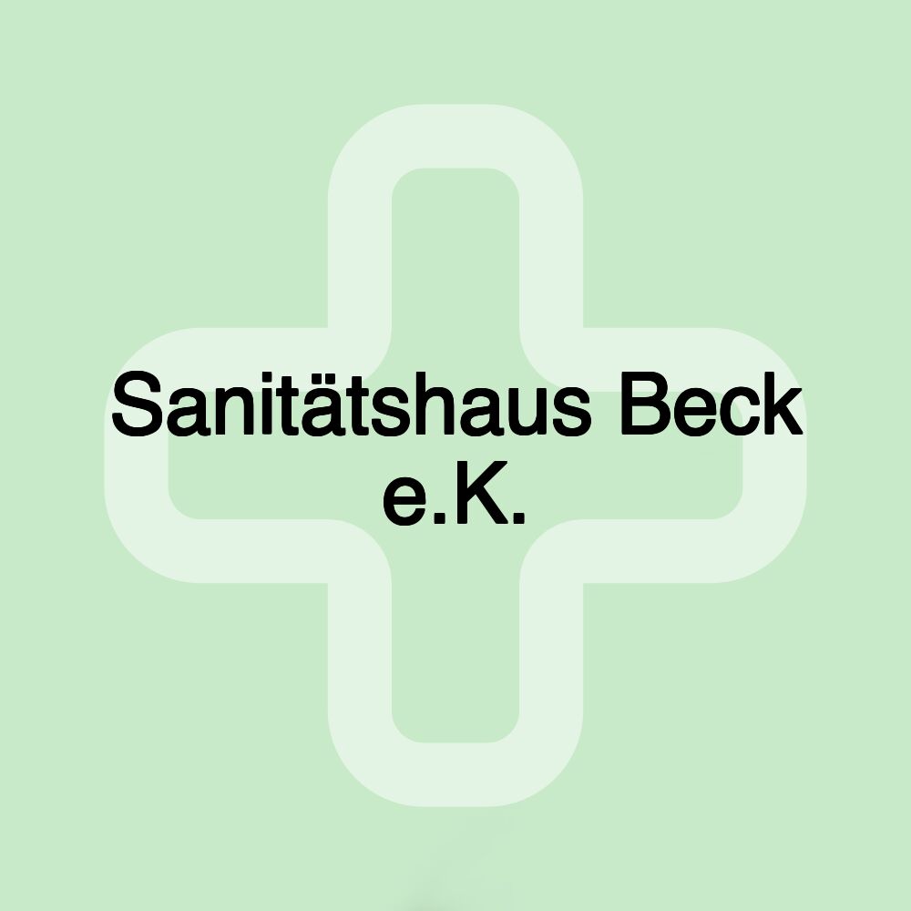 Sanitätshaus Beck e.K.