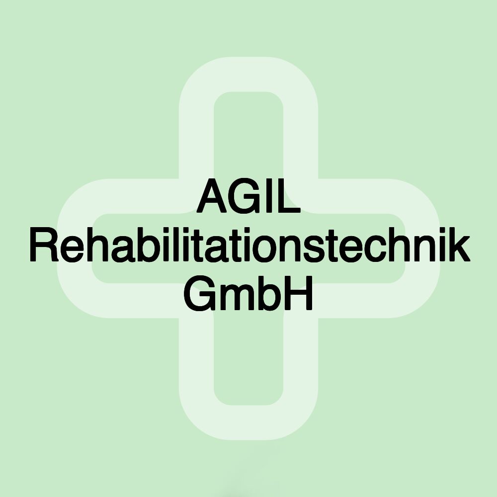 AGIL Rehabilitationstechnik GmbH