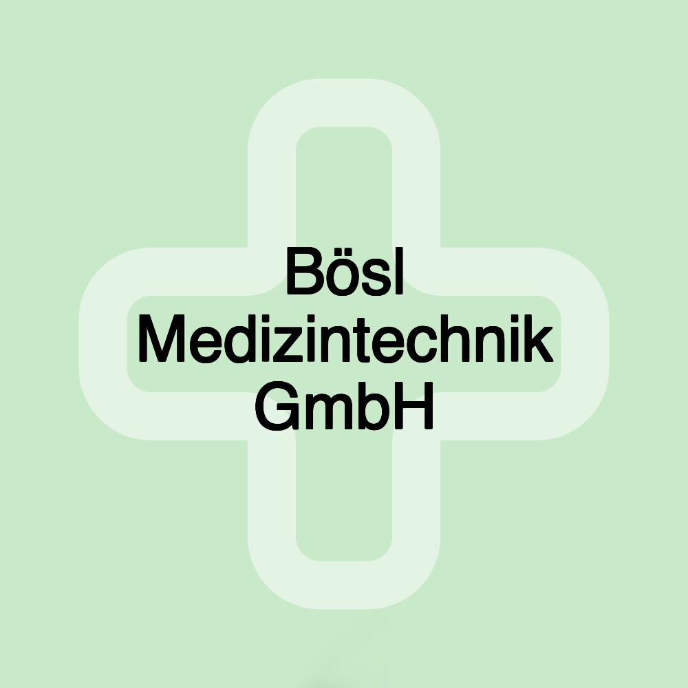 Bösl Medizintechnik GmbH