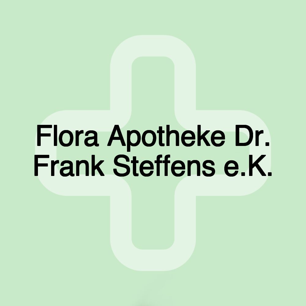 Flora Apotheke Dr. Frank Steffens e.K.