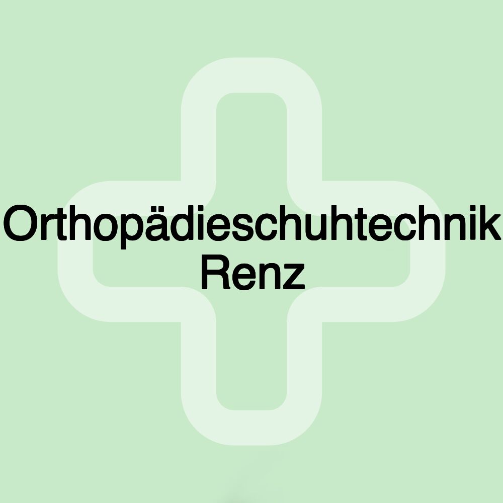 Orthopädieschuhtechnik Renz