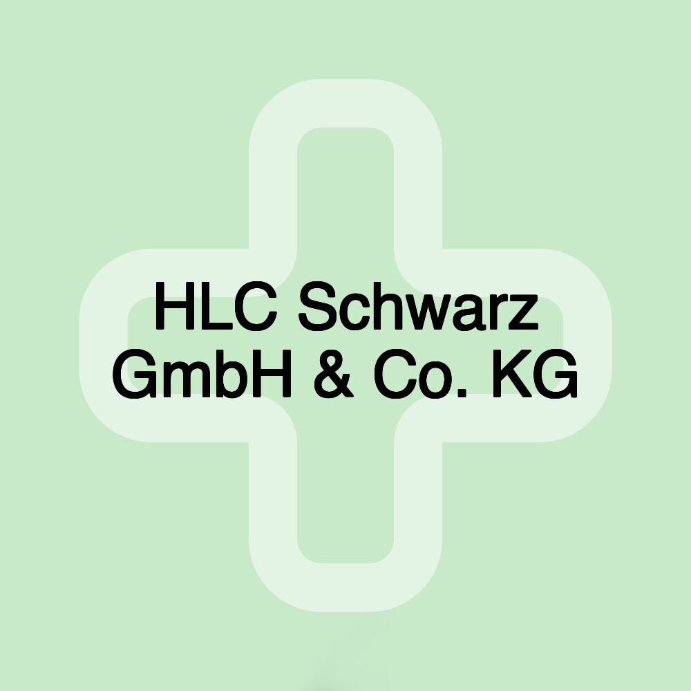 HLC Schwarz GmbH & Co. KG