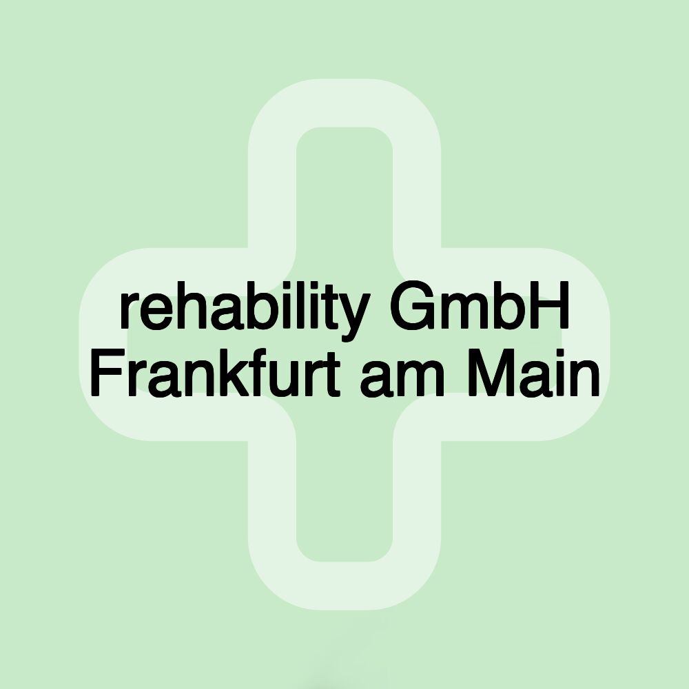 rehability GmbH Frankfurt am Main