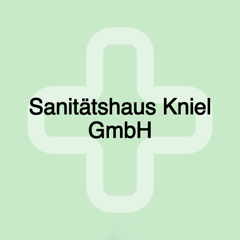 Sanitätshaus Kniel GmbH