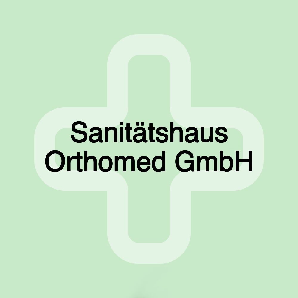 Sanitätshaus Orthomed GmbH