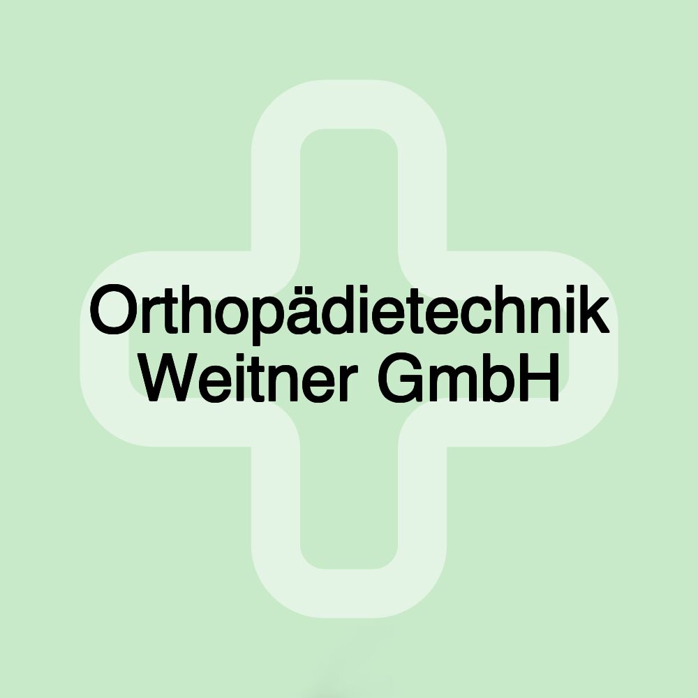 Orthopädietechnik Weitner GmbH