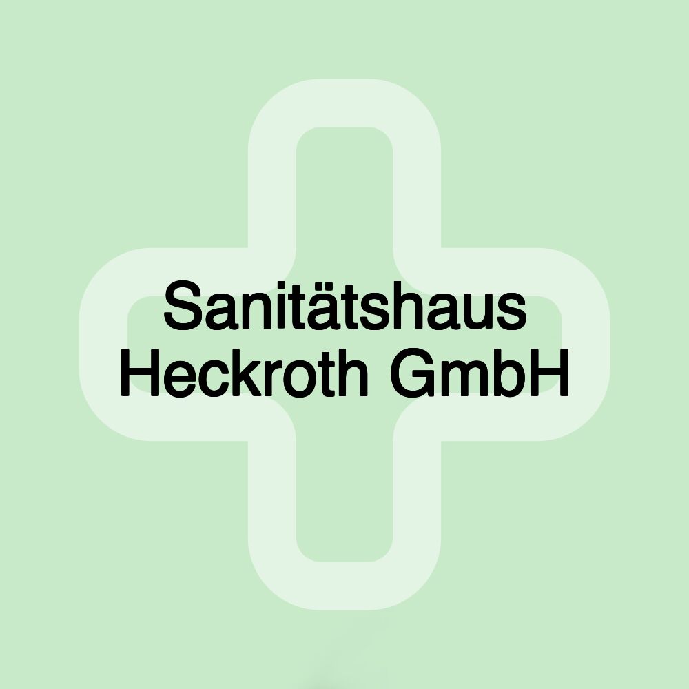 Sanitätshaus Heckroth GmbH